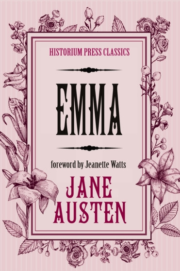 Emma (Historium Press Classics) by Jane Austen - Paperback