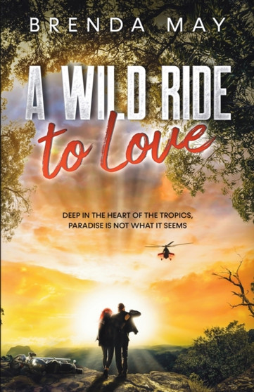 A Wild Ride to Love : ONE by Brenda May - Paperback