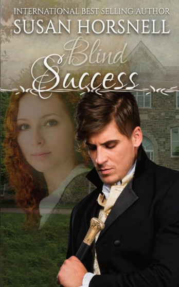 Blind Success : 2 by Susan Horsnell - Paperback