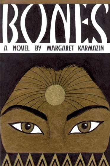 Bones by Margaret Karmazin - Paperback