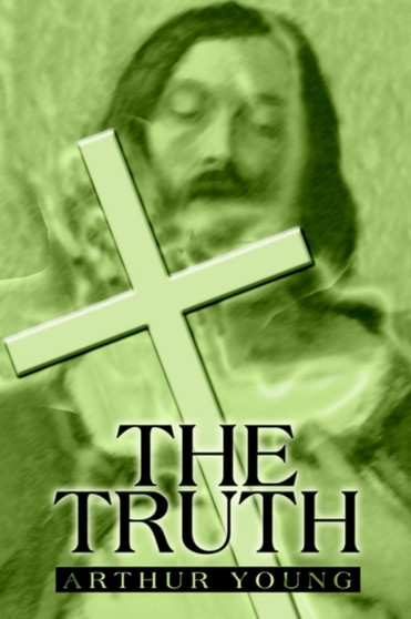 The Truth by Arthur Young - Paperback