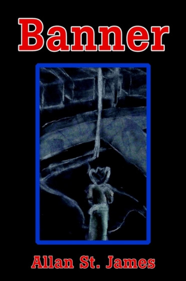 Banner by Allan St James - Paperback