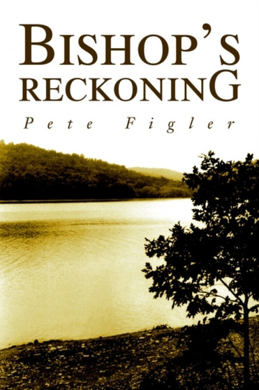 Bishop's Reckoning by Pete Figler - Paperback