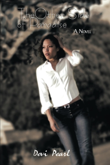The Other Side of Paradise by Devi Pearl - Paperback