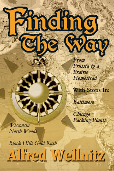 Finding the Way by Alfred Wellnitz - Paperback