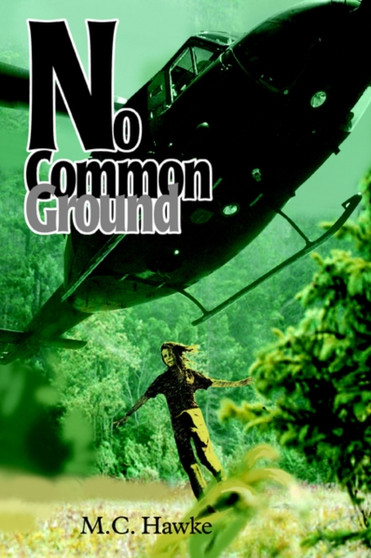 No Common Ground by M C Hawke - Paperback