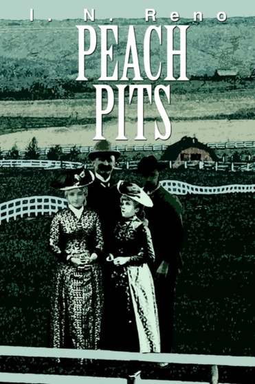 Peach Pits by I N Reno - Paperback