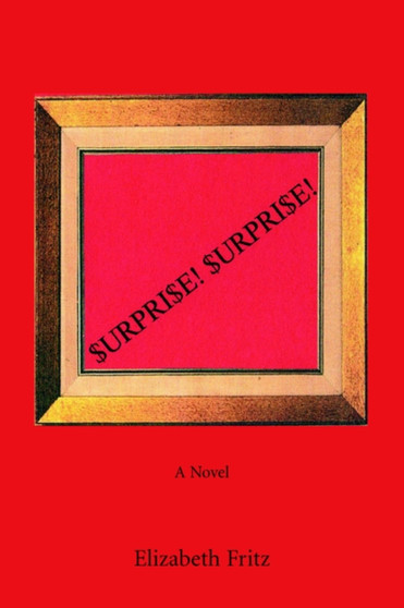 Surprise! Surprise! by Elizabeth Fritz - Paperback