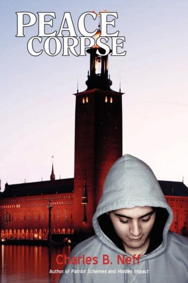 Peace Corpse by Charles B Neff - Paperback