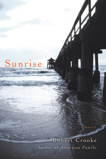 Sunrise by Robert Crooke - Hardback