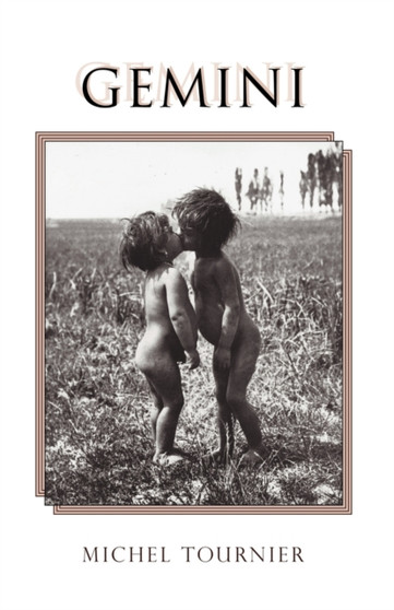 Gemini by Michel Tournier - Paperback