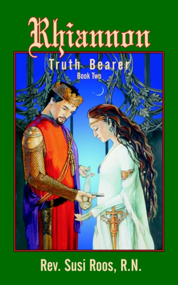 Rhiannon : Truth Bearer Bk. II by Susi Roos - Paperback