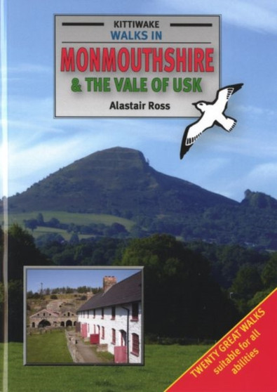 Walks in Monmouthshire and the Vale of Usk by Alastair Ross - Paperback
