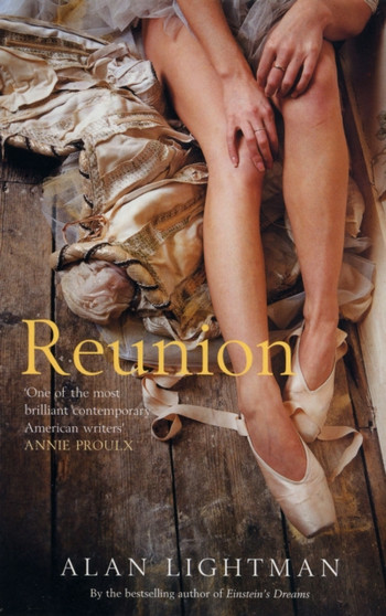 Reunion by Alan P. Lightman - Paperback