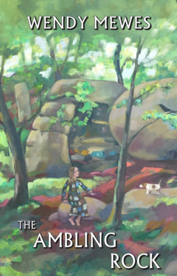 The Ambling Rock : 2 by Wendy Mewes - Paperback