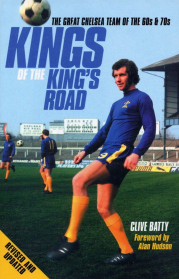 Kings of the King's Road by Clive Batty - Paperback