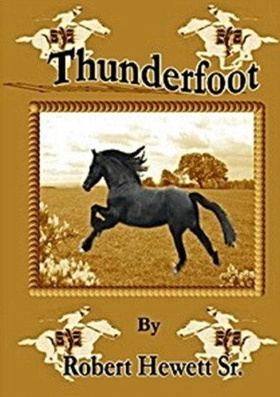 Thunderfoot by Robert Hewett Sr - Paperback