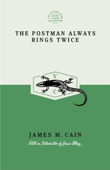 The Postman Always Rings Twice by James M. Cain - Paperback