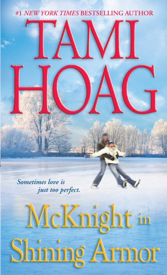 McKnight in Shining Armor : A Novel by Tami Hoag - Paperback