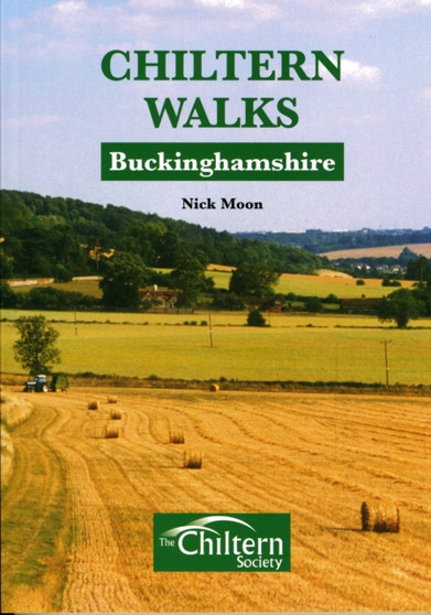 Chiltern Walks Buckinghamshire : v. 2 by Nick Moon - Paperback