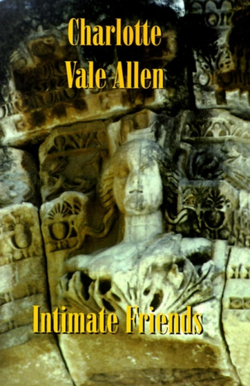 Intimate Friends by Charlotte Vale Allen - Paperback