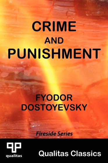 Crime and Punishment (Qualitas Classics) by Fyodor Dostoyevsky - Paperback