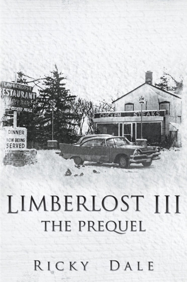 Limberlost III by Ricky Dale - Paperback