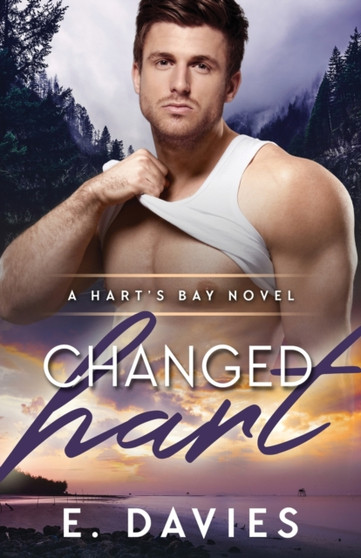 Changed Hart : 2 by E Davies - Paperback
