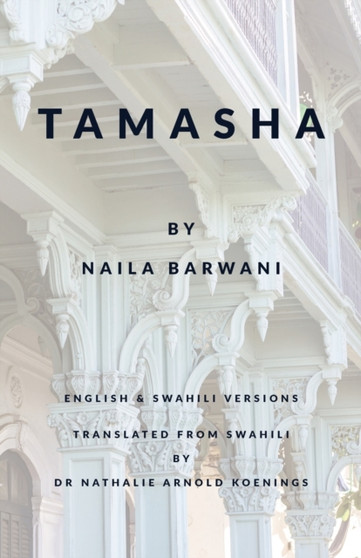 Tamasha by Naila Barwani - Paperback