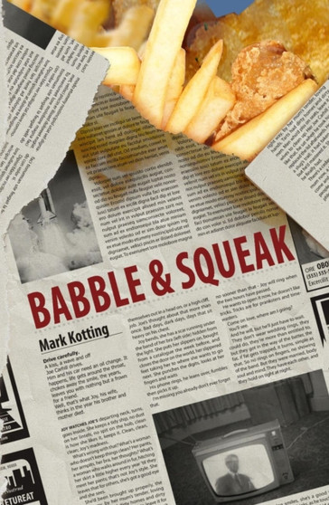 Babble And Squeak by Mark Kotting - Paperback