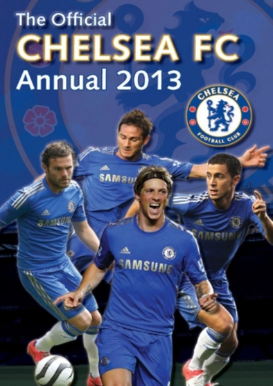Official Chelsea FC Annual by Grange Communications Ltd - Hardback