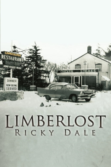 Limberlost by Ricky Dale - Paperback