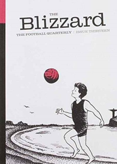 The Blizzard : Issue 13 by Jonathan Wilson - Paperback