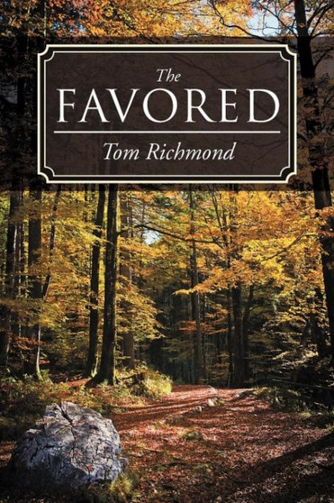 The Favored by Tom Richmond - Paperback