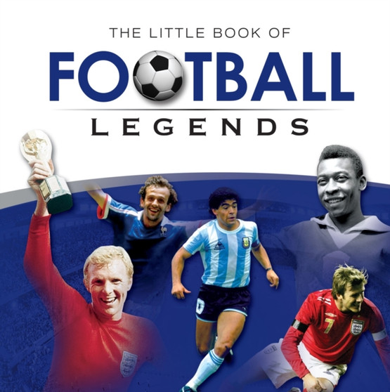 Little Book of Football Legends by Betts Graham - Hardback
