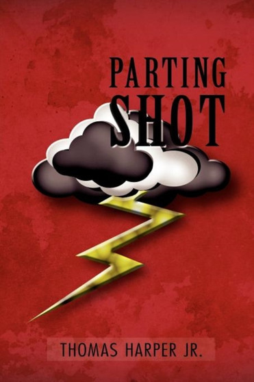 Parting Shot by Thomas Jr Harper - Paperback