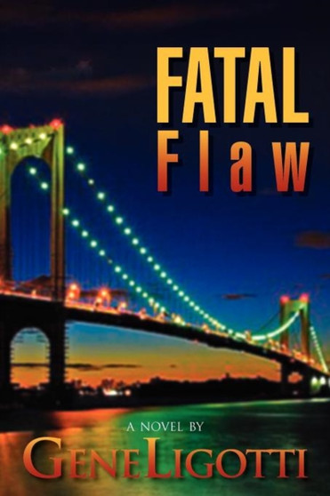 Fatal Flaw by Gene Ligotti - Paperback