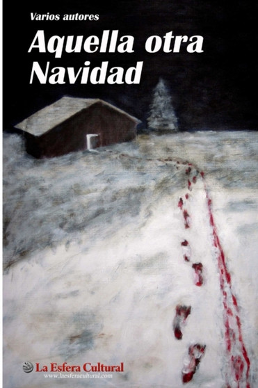 Aquella Otra Navidad by Varios Autores - Paperback
