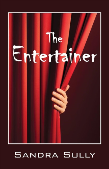 The Entertainer by Sandra Sully - Paperback