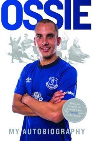Ossie : Leon Osman My Autobiography by Leon Osman - Paperback