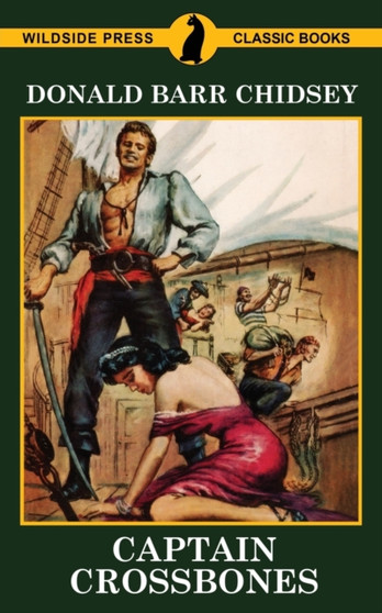 Captain Crossbones by Donald Barr Chidsey - Paperback