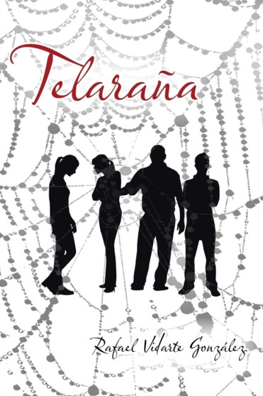 Telarana by Rafael Vidarte Gonzalez - Paperback