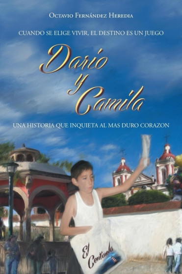 Dario y Camila by Octavio Fernandez Heredia - Paperback