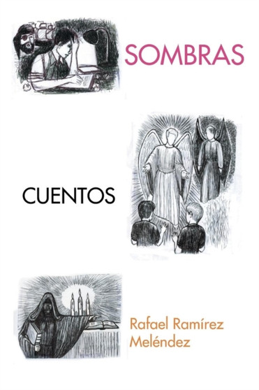 Sombras by Rafael Ramirez Melendez - Paperback