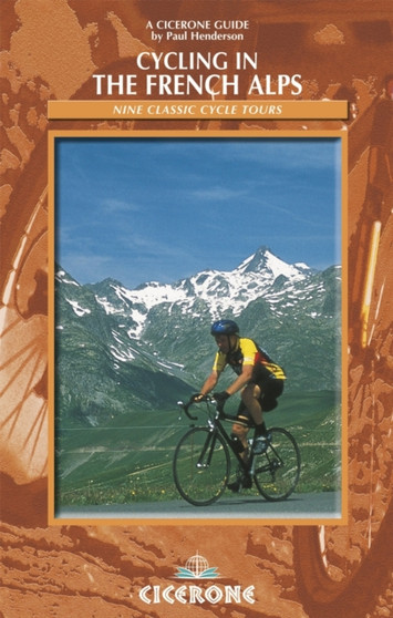 Cycling in the French Alps by Paul Henderson - Paperback