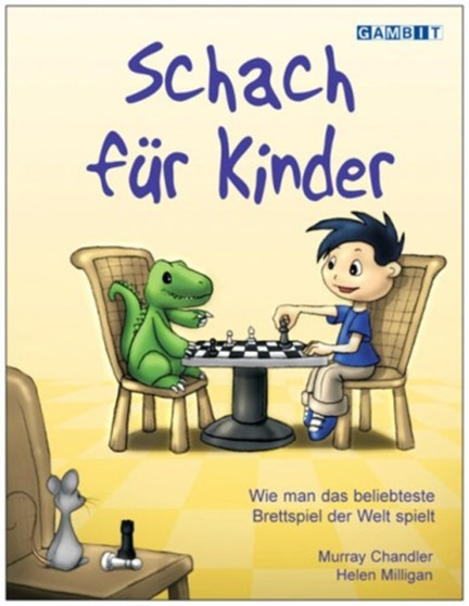 Schach Fur Kinder by Murray Chandler - Hardback