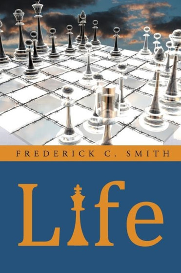 Life by Frederick C Smith - Paperback