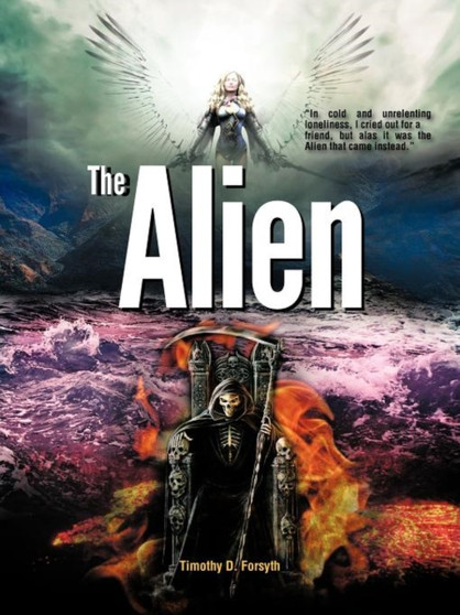 The Alien by Timothy D. Forsyth - Paperback