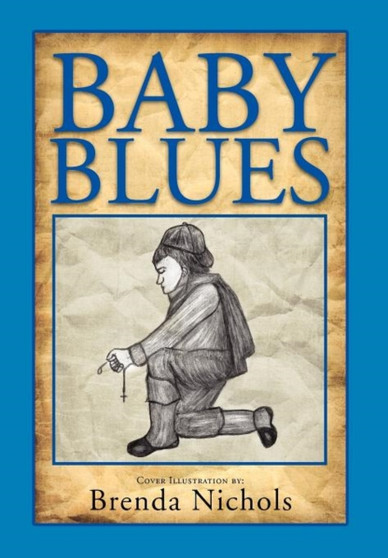 Baby Blues by Brenda Nichols - Hardback