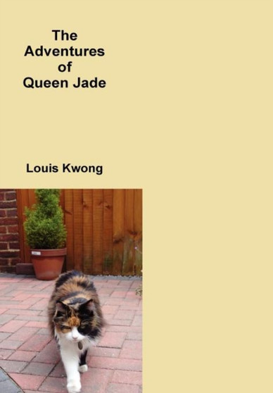 The Adventures of Queen Jade by Louis Kwong - Hardback